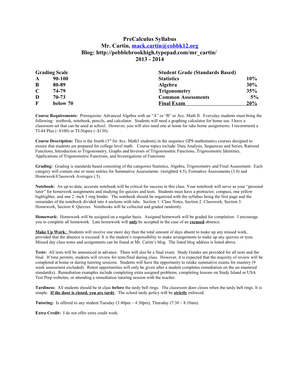 Grading Scale Student Grade (Standards Based)