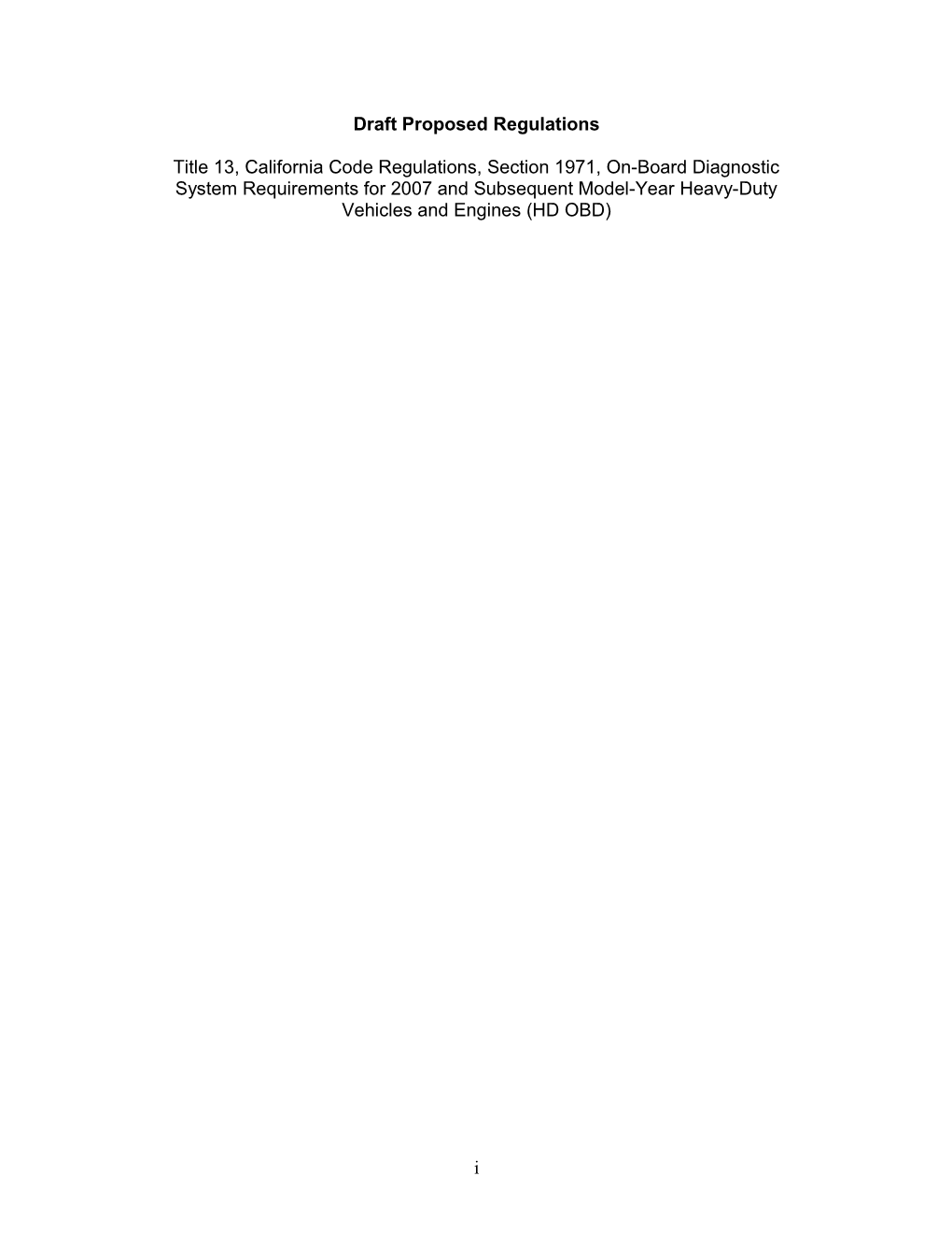 Rulemaking Informal: 2003-07 Heavy-Duty OBD Workshop Regulation