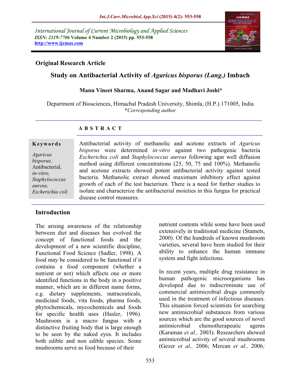 Study on Antibacterial Activity of Agaricus Bisporus (Lang.) Imbach