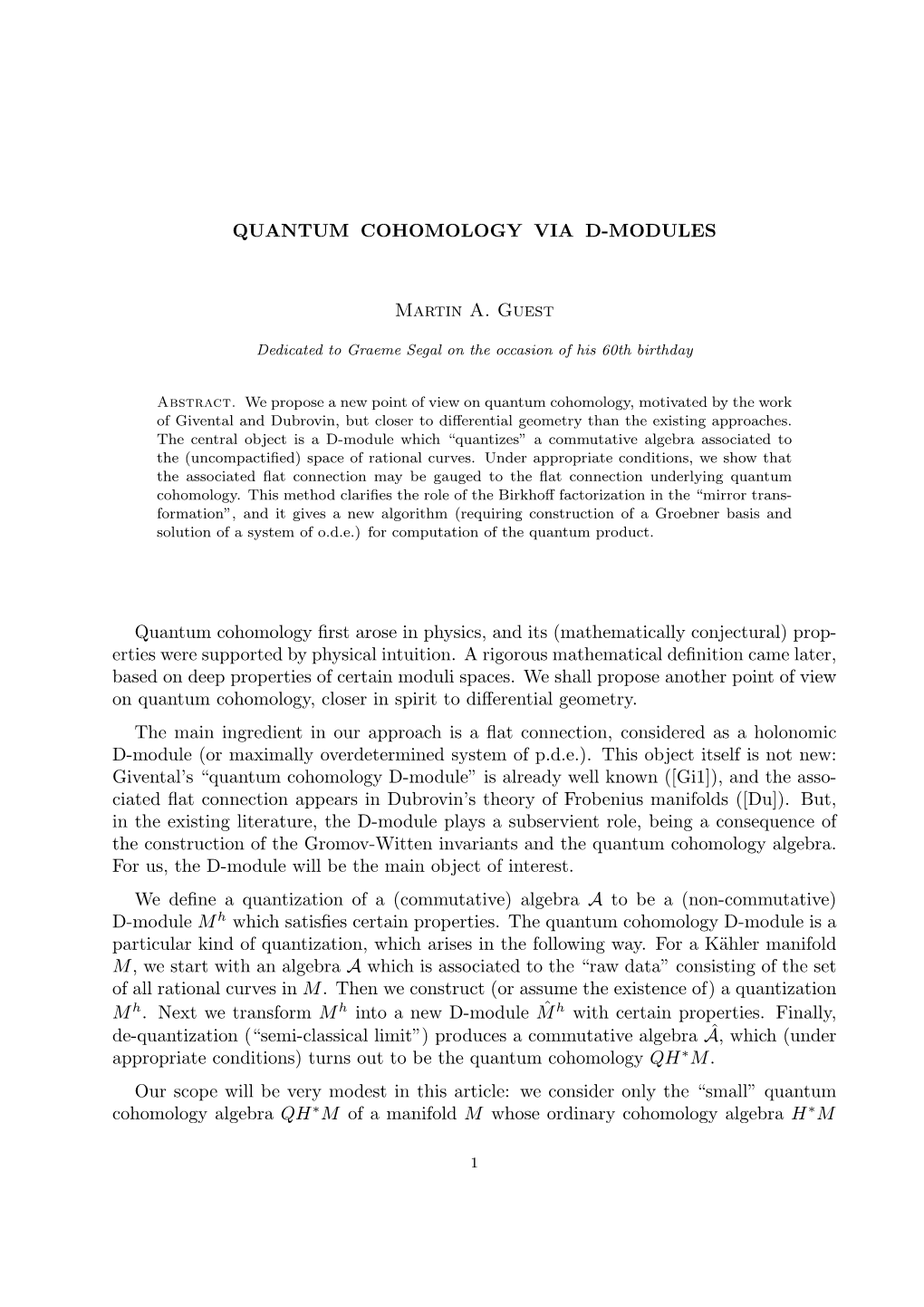 QUANTUM COHOMOLOGY VIA D-MODULES Martin A