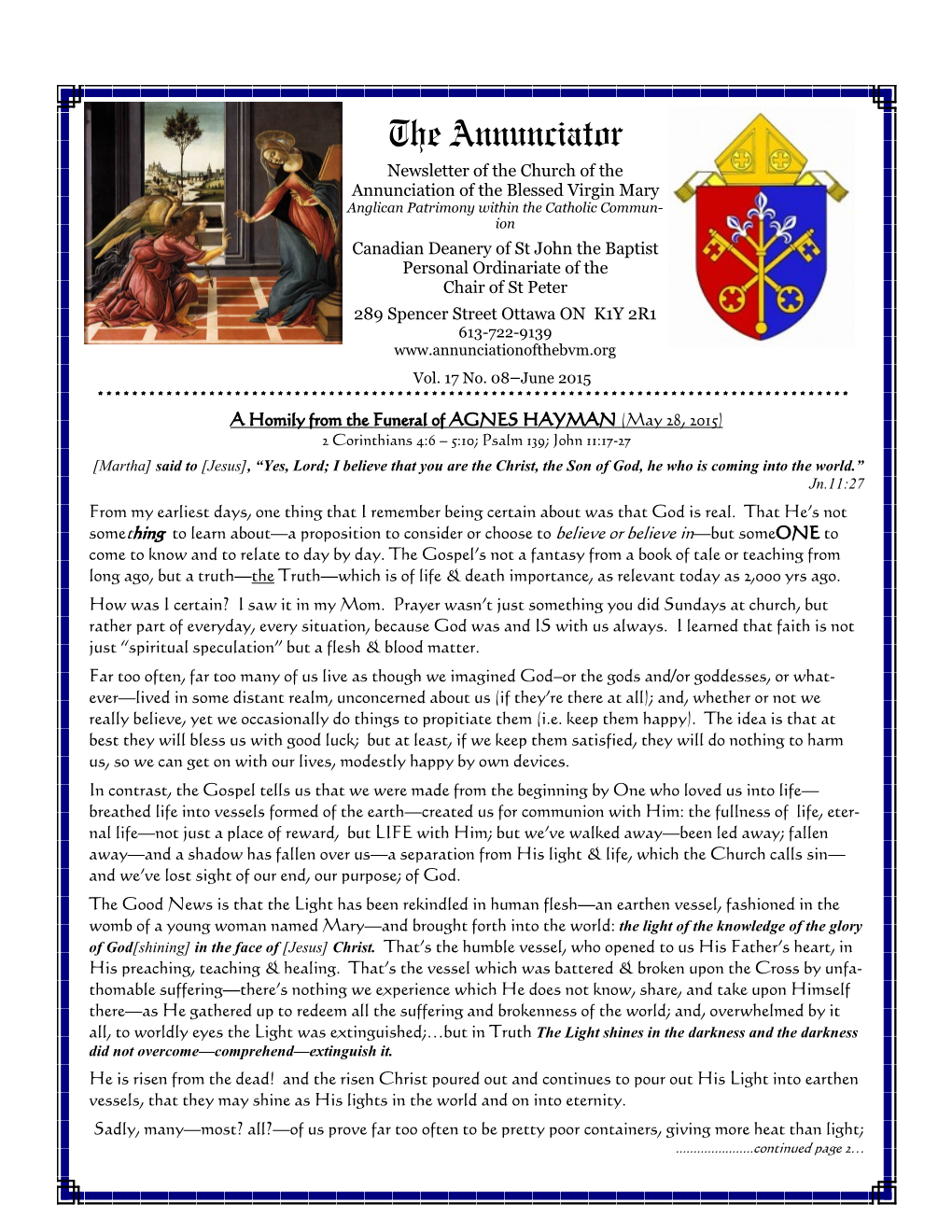 The Annunciator Newsletter of the Church of the Annunciation of the Blessed Virgin Mary Anglican Patrimony Within the Catholic Commun- Ion