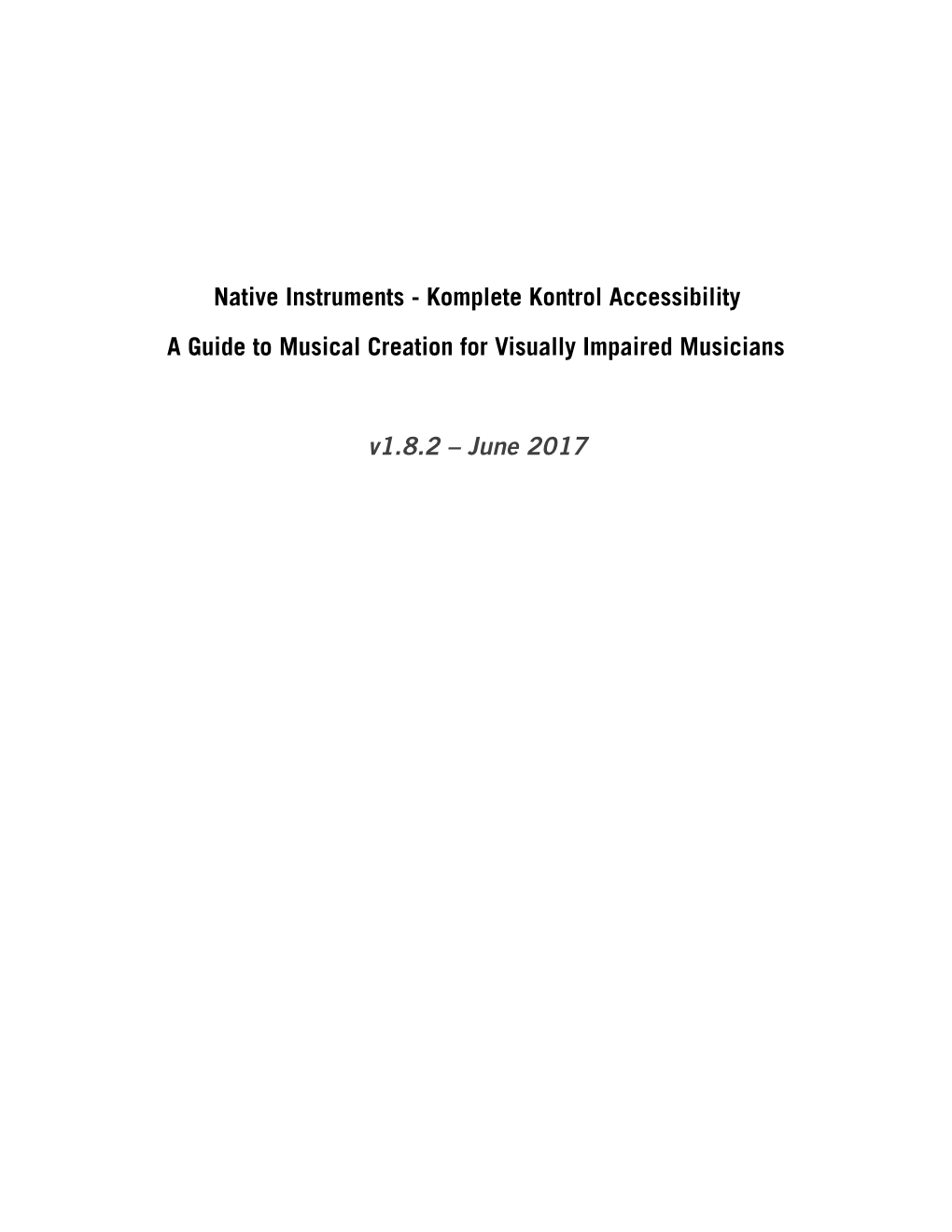 Native Instruments - Komplete Kontrol Accessibility a Guide to Musical Creation for Visually Impaired Musicians
