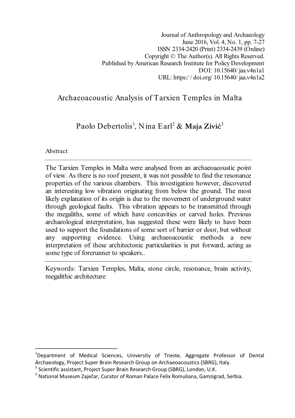 Archaeoacoustic Analysis of Tarxien Temples in Malta Paolo Debertolis1