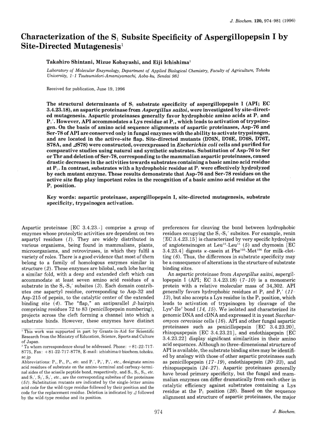 Characterization of the S1 Subsite Specificity of Aspergillopepsin I by Site-Directed Mutagenesis1