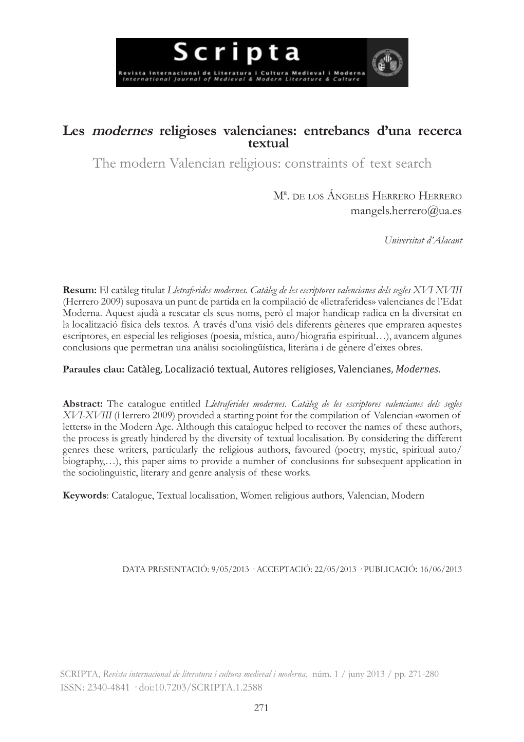 Les Modernes Religioses Valencianes: Entrebancs D’Una Recerca Textual the Modern Valencian Religious: Constraints of Text Search