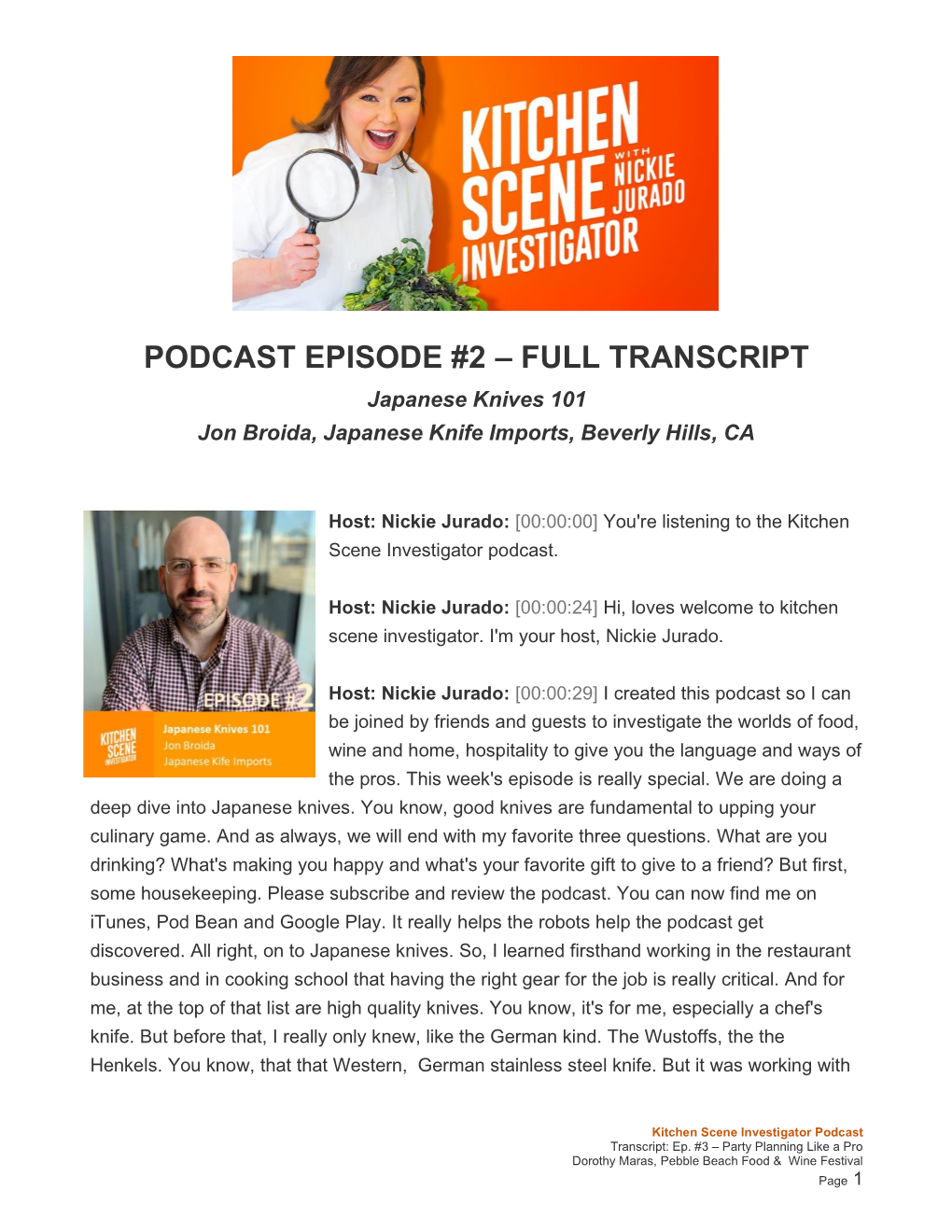 PODCAST EPISODE #2 – FULL TRANSCRIPT Japanese Knives 101 Jon Broida, Japanese Knife Imports, Beverly Hills, CA