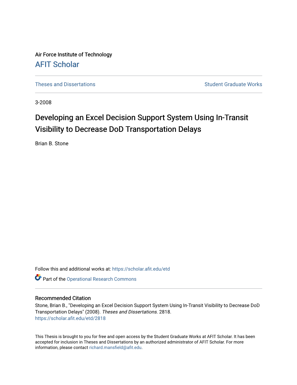 Developing an Excel Decision Support System Using In-Transit Visibility to Decrease Dod Transportation Delays