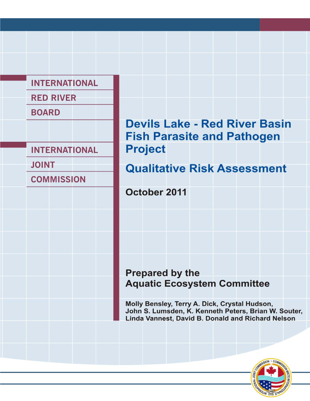 Devils Lake – Red River Basin Fish Parasite and Pathogen Project