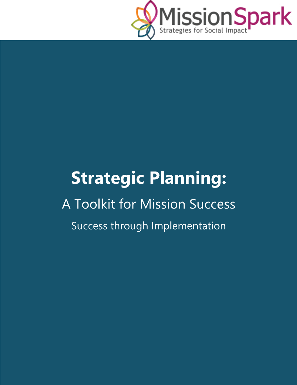 Strategic Planning Toolkit 0 Mission Spark