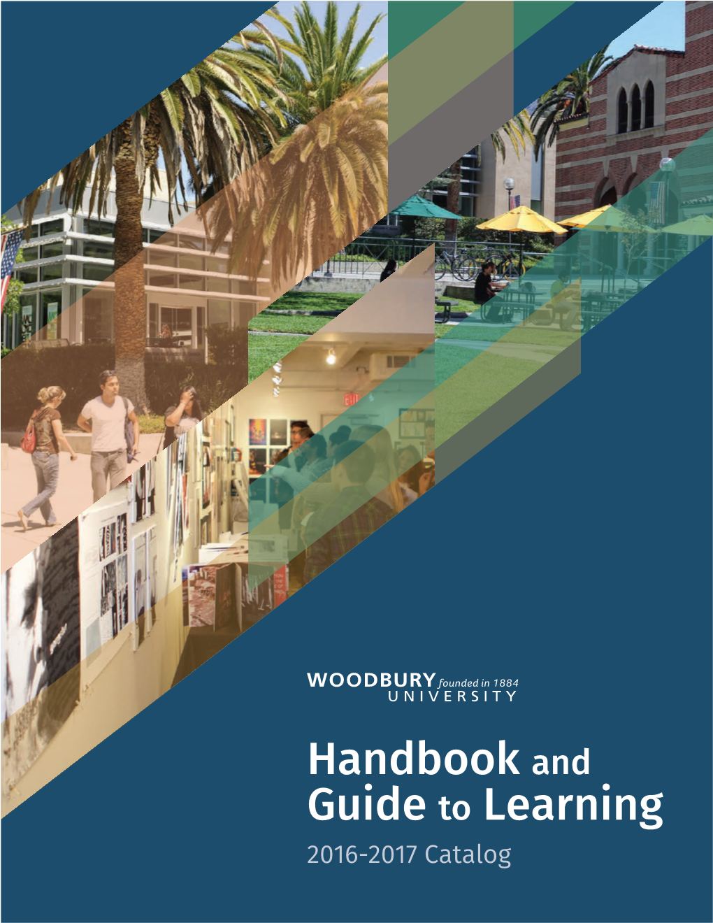 Handbook and Guide to Learning 2016-2017 Catalog Table of Contents