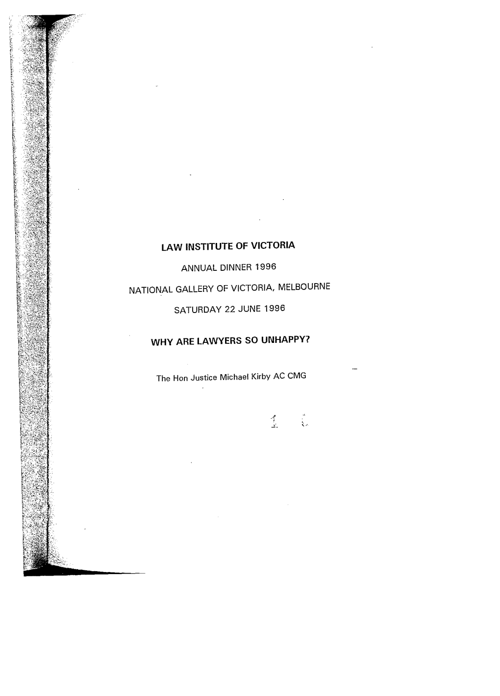 Law Institute of Victoria Why Are Lawyers So Unhappy?