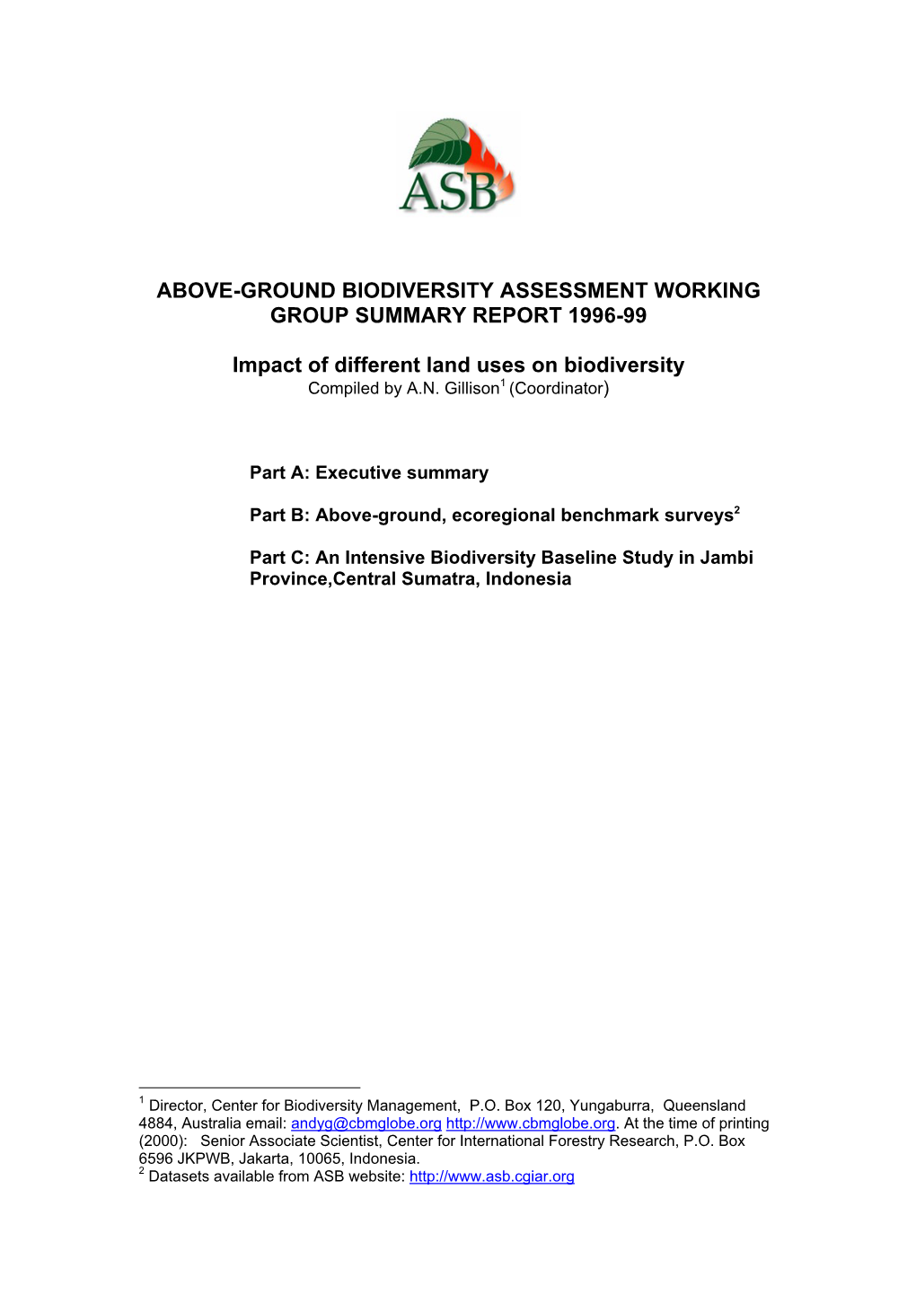 Above-Ground Biodiversity Assessment Working Group Summary Report 1996-99