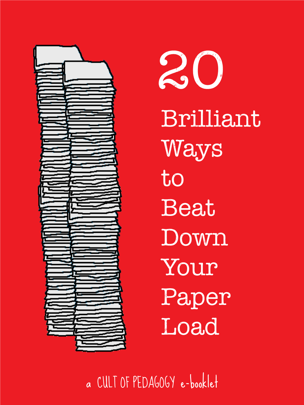 Brilliant Ways to Beat Down Your Paper Load