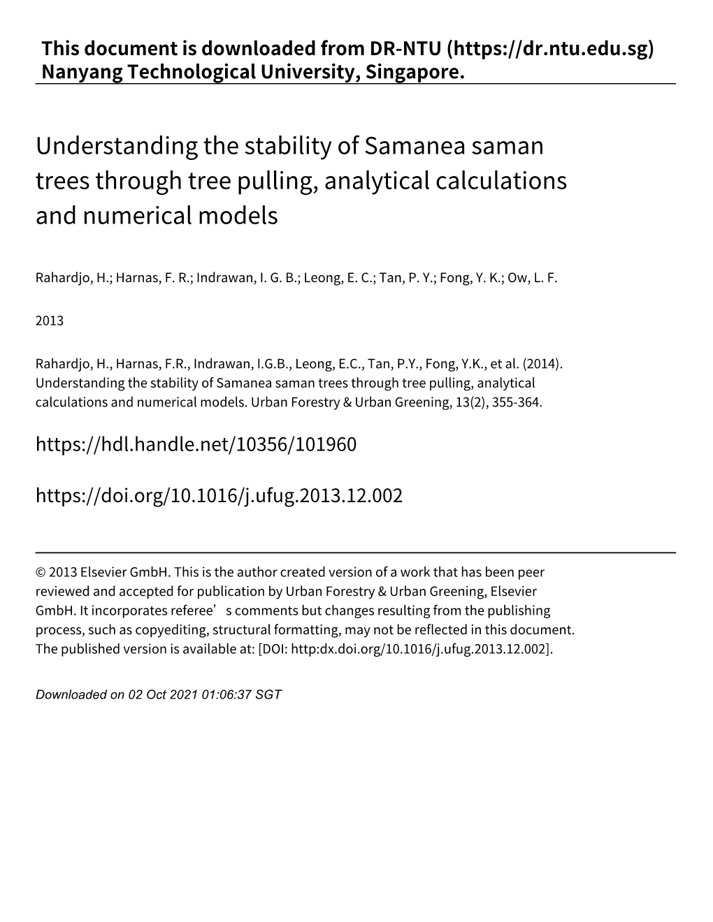 Understanding the Stability of Samanea Saman Trees Through Tree Pulling, Analytical Calculations and Numerical Models