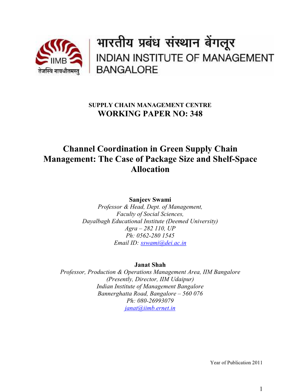 Channel Coordination in Green Supply Chain Management: the Case of Package Size and Shelf-Space Allocation