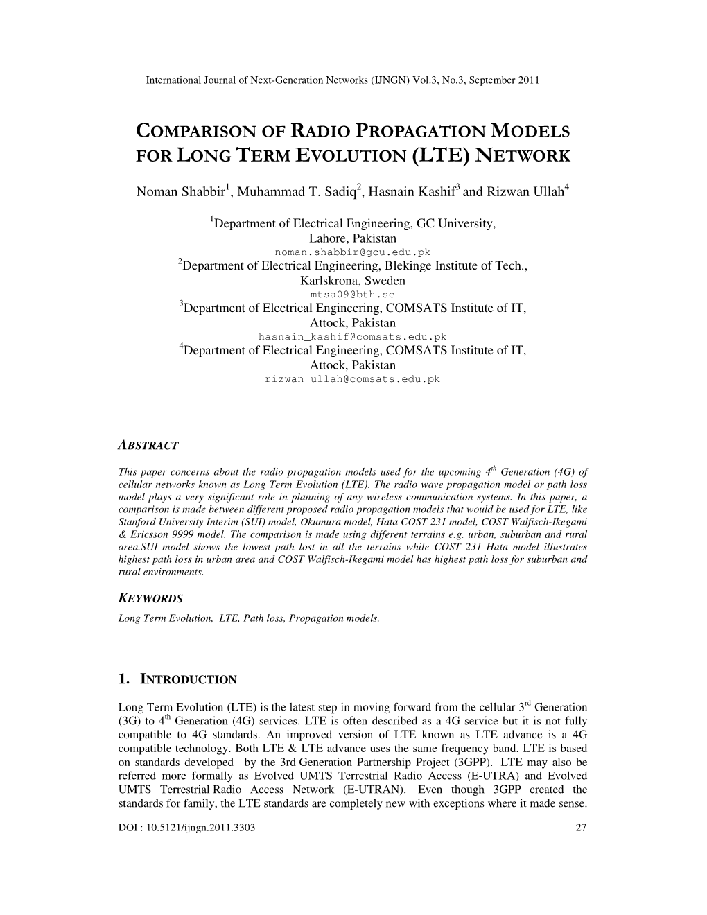 Comparison of Radio Propagation Models for Long Term Evolution (Lte) Network