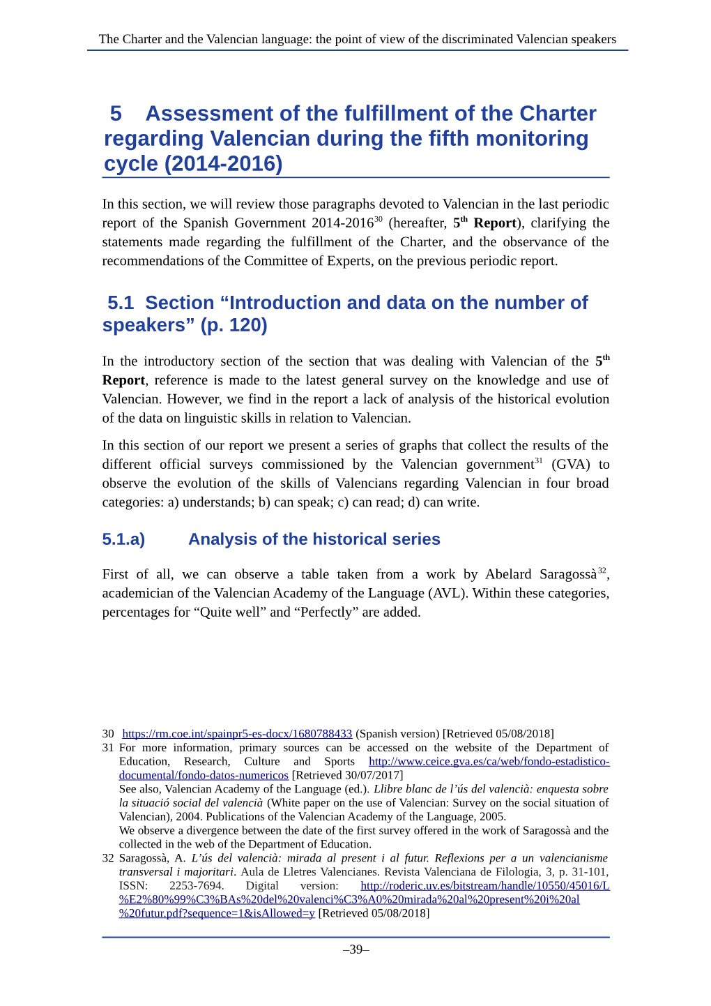 5 Assessment of the Fulfillment of the Charter Regarding Valencian During the Fifth Monitoring Cycle (2014-2016)