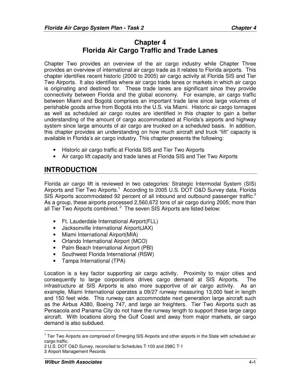 Chapter 4 Florida Air Cargo Traffic and Trade Lanes INTRODUCTION