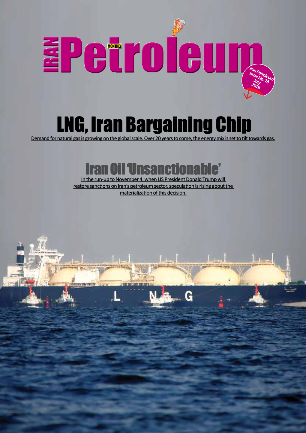 LNG, Iran Bargaining Chip Demand for Natural Gas Is Growing on the Global Scale