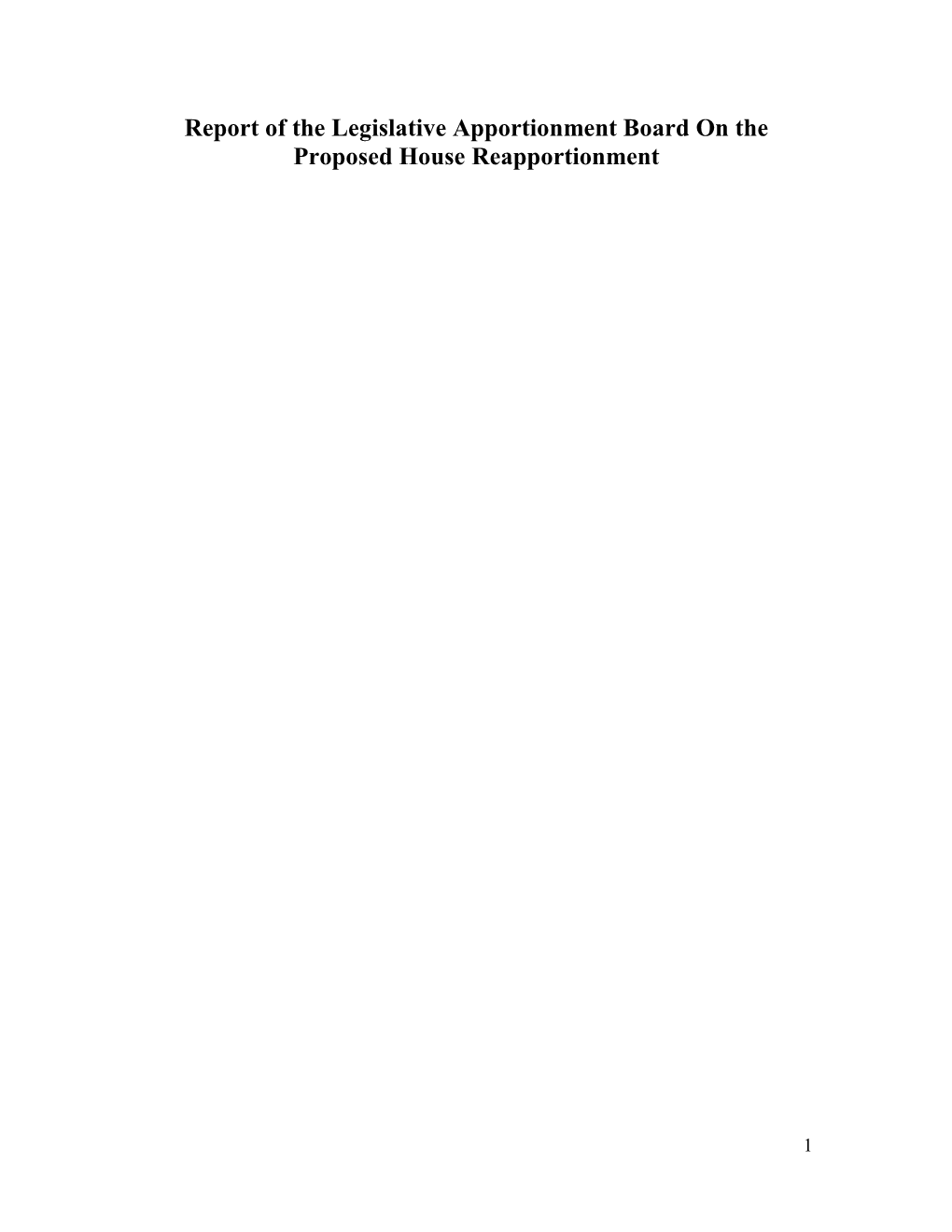 Report of the Legislative Apportionment Board on the Proposed House Reapportionment
