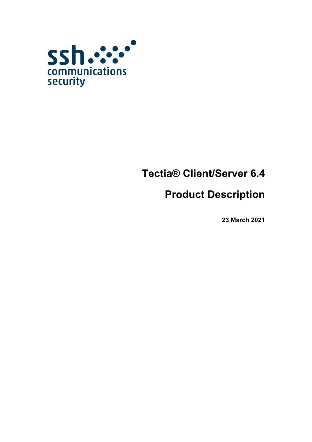 Tectia® Client/Server 6.4 Product Description