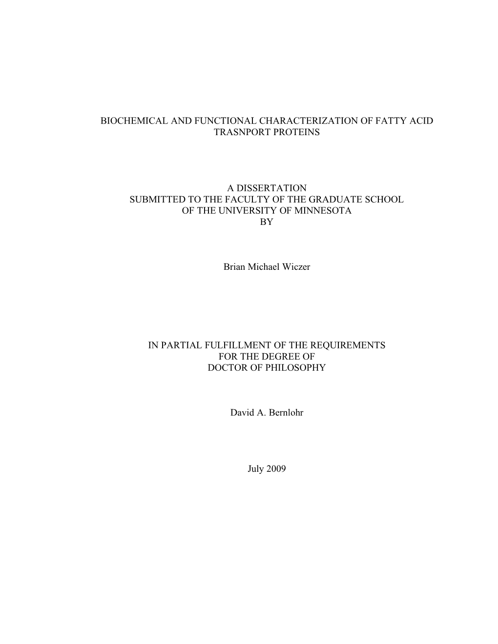 Biochemical and Functional Characterization of Fatty Acid Trasnport Proteins