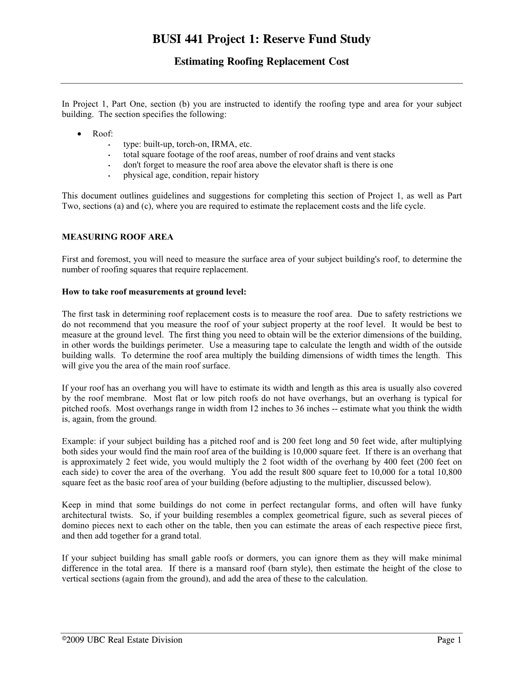 BUSI 441 Project 1: Reserve Fund Study Estimating Roofing Replacement Cost