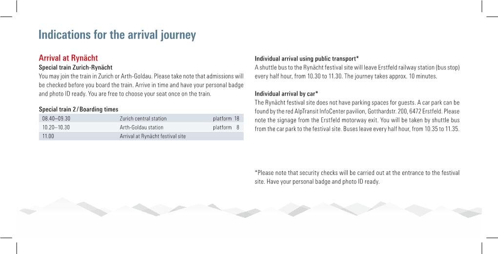 Indications for the Arrival Journey