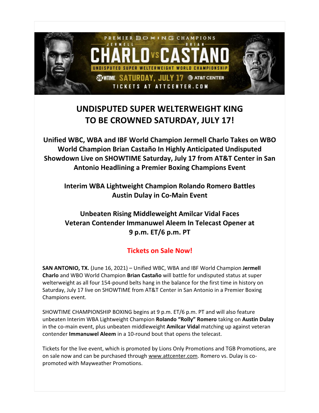 Undisputed Super Welterweight King to Be Crowned Saturday, July 17!