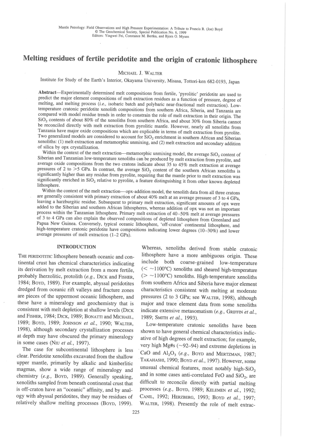 Melting Residues of Fertile Peridotite and the Origin of Cratonic Lithosphere