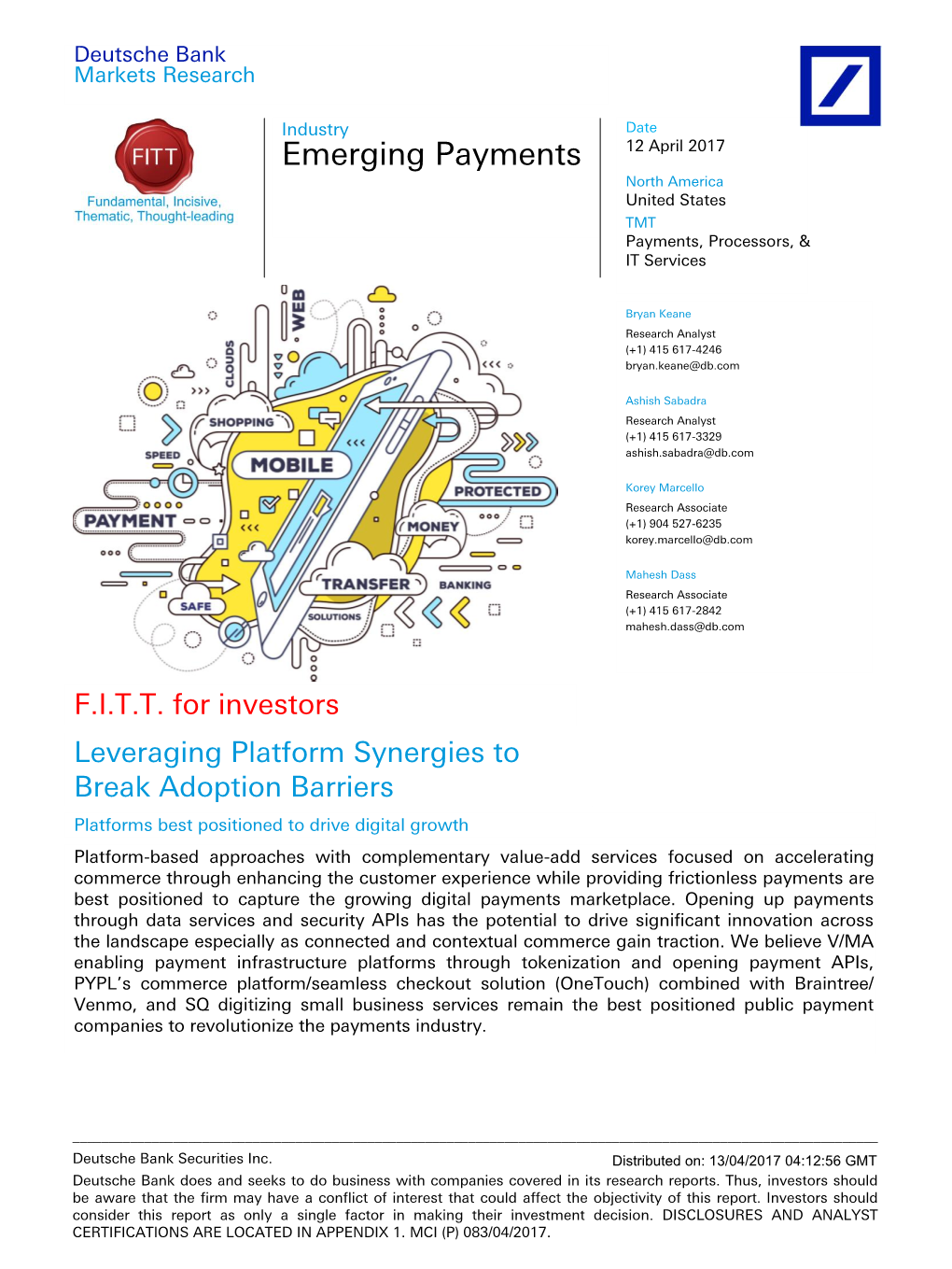 Emerging Payments North America United States TMT Payments, Processors, & IT Services