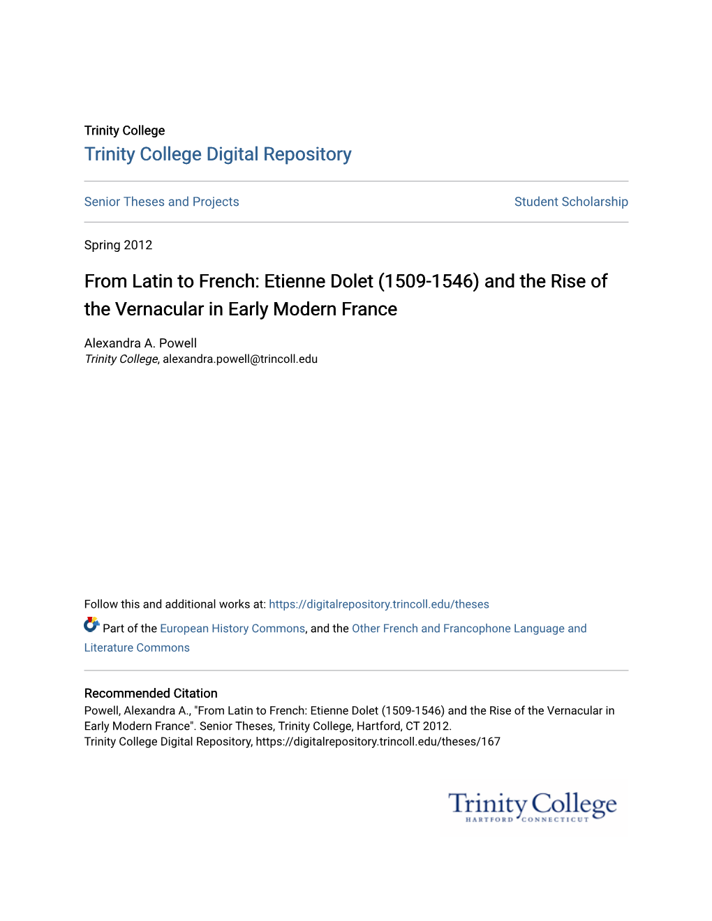 From Latin to French: Etienne Dolet (1509-1546) and the Rise of the Vernacular in Early Modern France