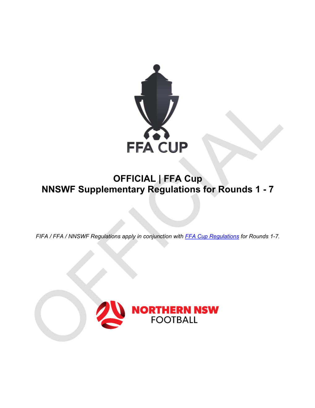 FFA Cup NNSWF Supplementary Regulations for Rounds 1 - 7