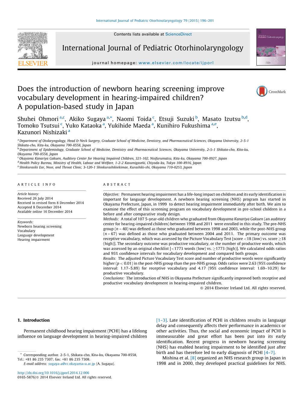 Does the Introduction of Newborn Hearing Screening Improve Vocabulary Development in Hearing-Impaired Children?