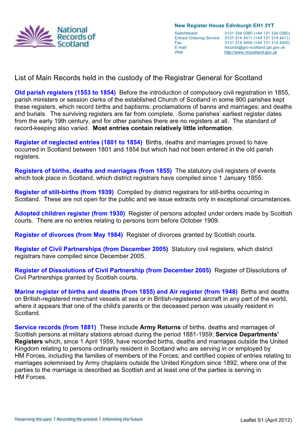 List of Main Records Held in the Custody of the Registrar General for Scotland