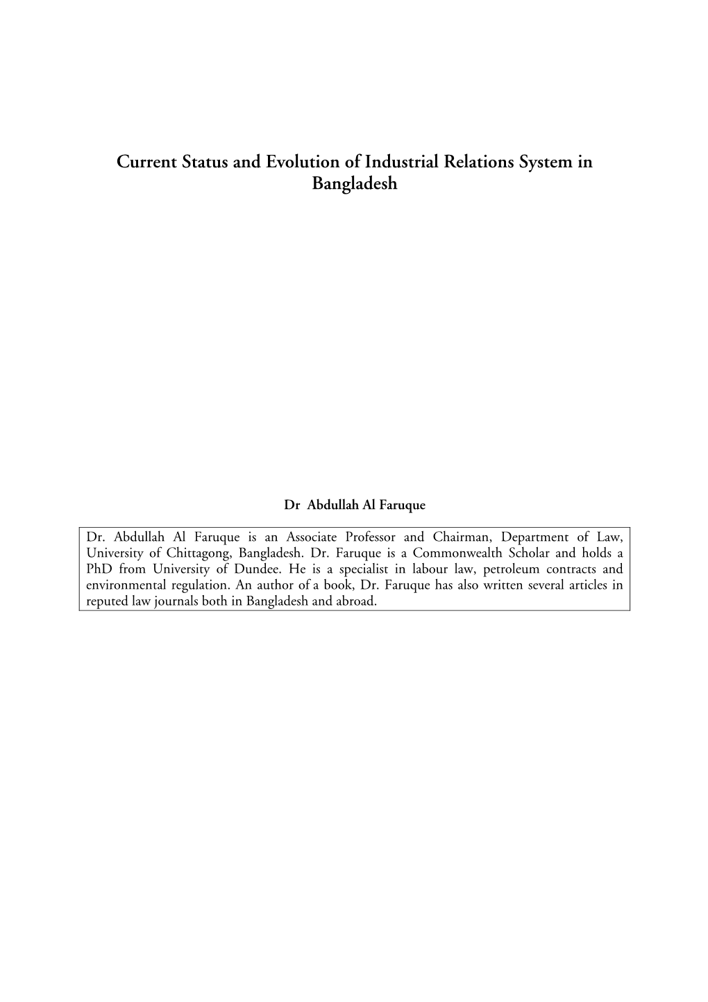 Current Status and Evolution of Industrial Relations System in Bangladesh