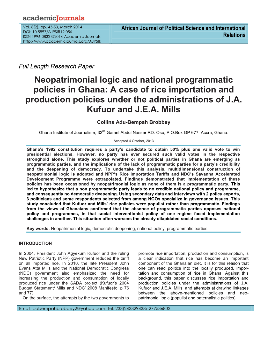 Neopatrimonial Logic and National Programmatic Policies in Ghana: a Case of Rice Importation and Production Policies Under the Administrations of J.A