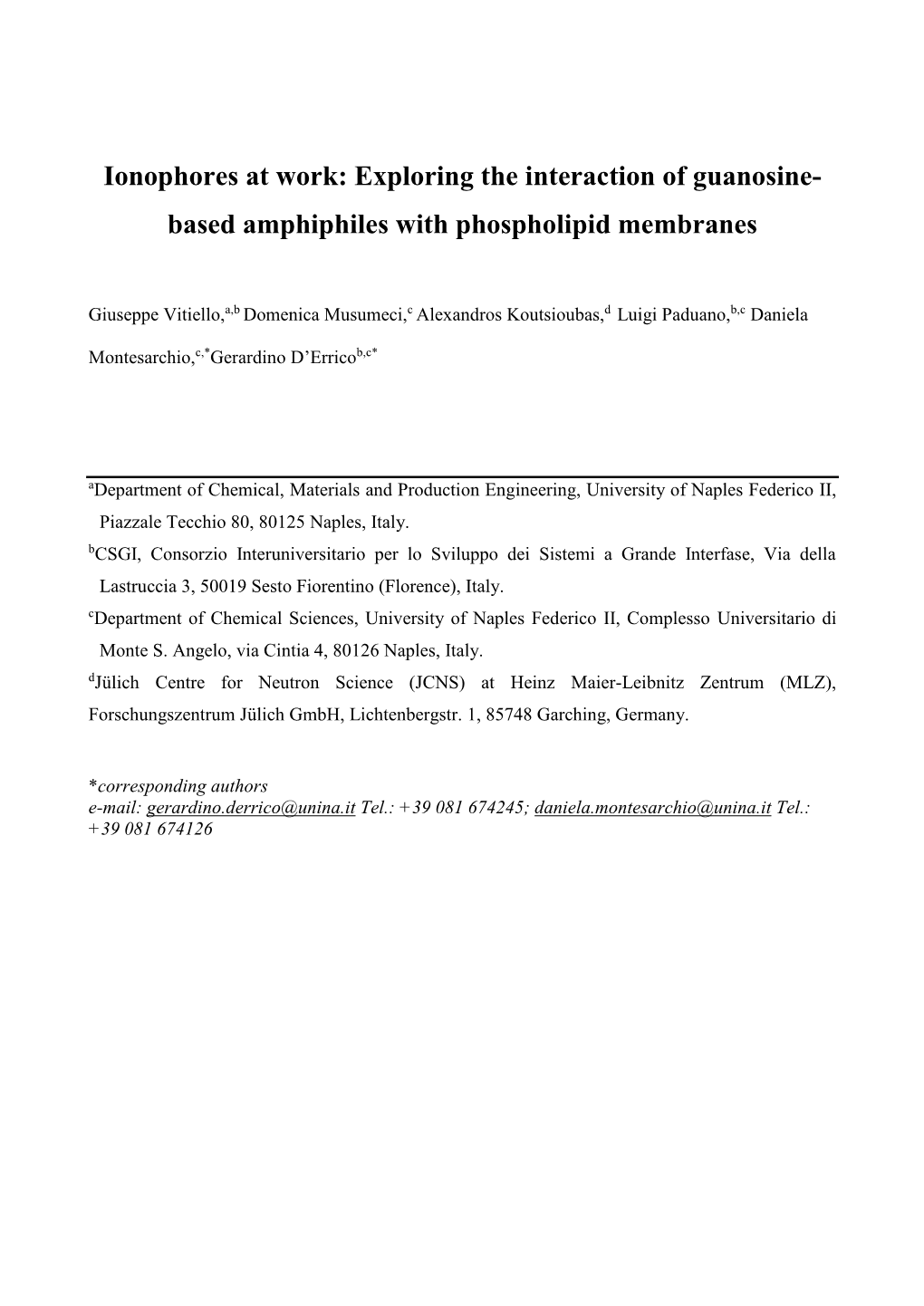Ionophores at Work: Exploring the Interaction of Guanosine- Based Amphiphiles with Phospholipid Membranes