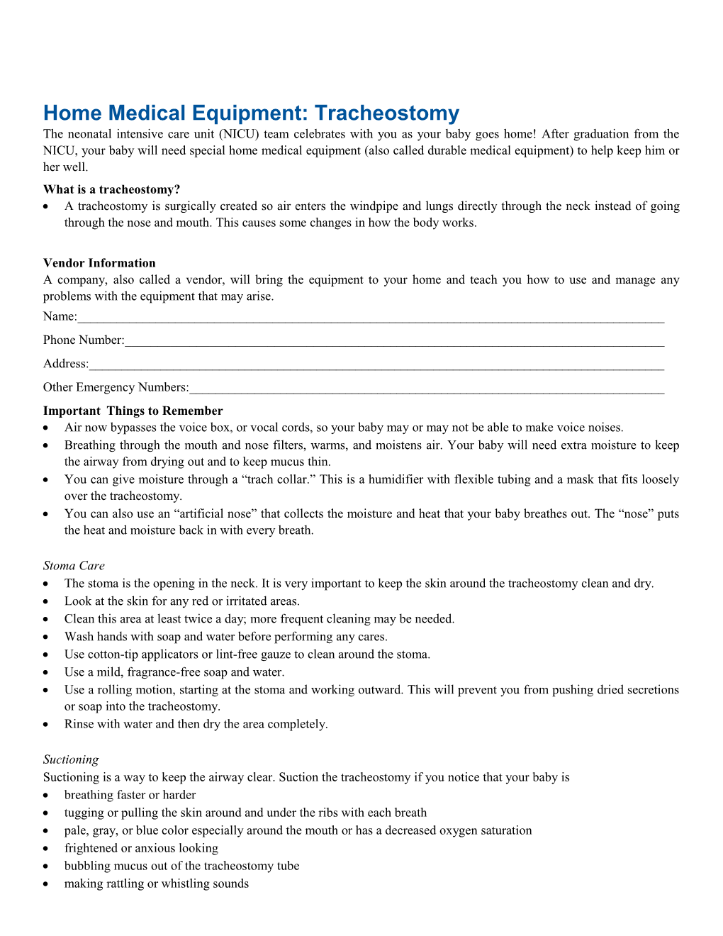 Home Medical Equipment: Tracheostomy