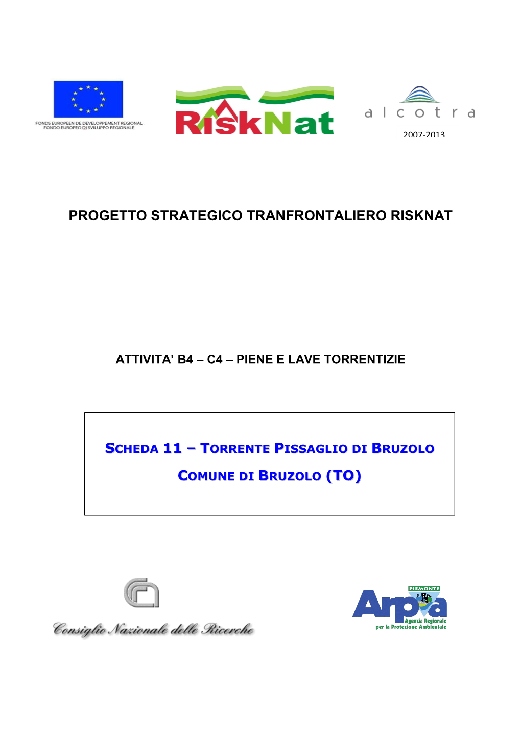 Progetto Strategico Tranfrontaliero Risknat 11