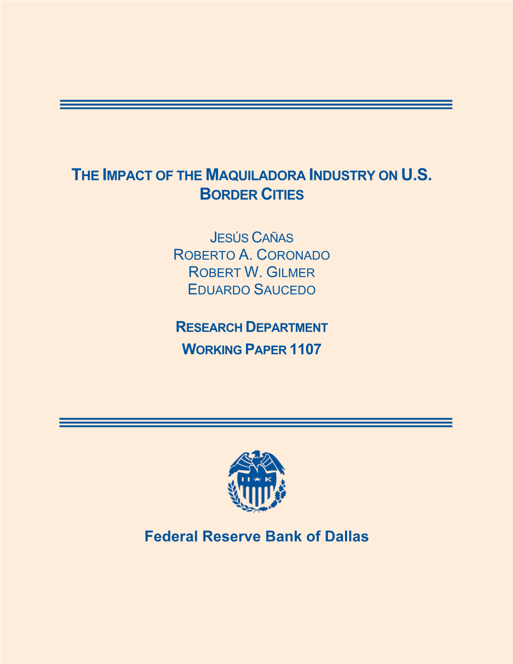 The Impact of the Maquiladora Industry on US Border Cities