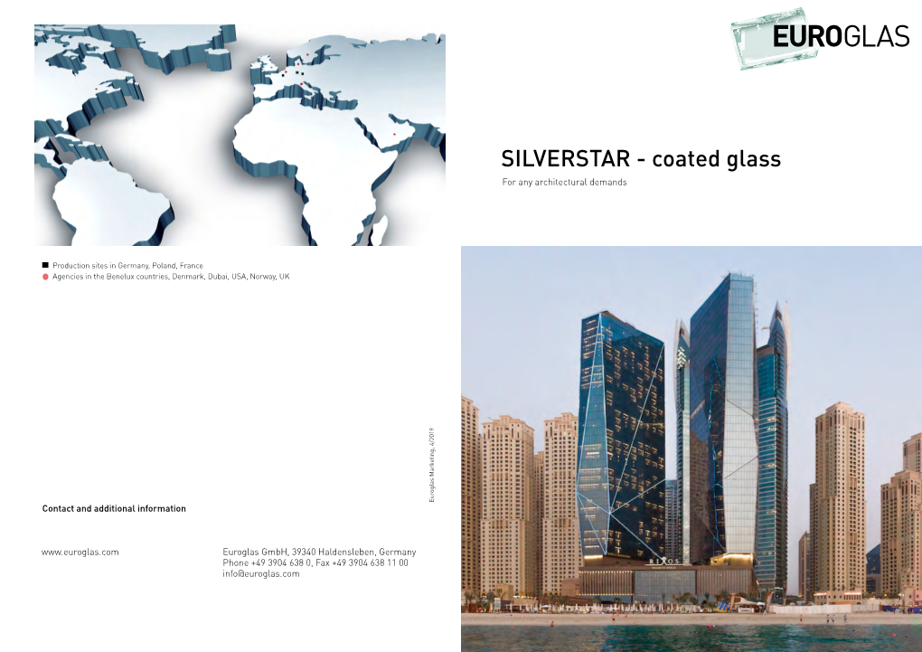 SILVERSTAR - Coated Glass for Any Architectural Demands