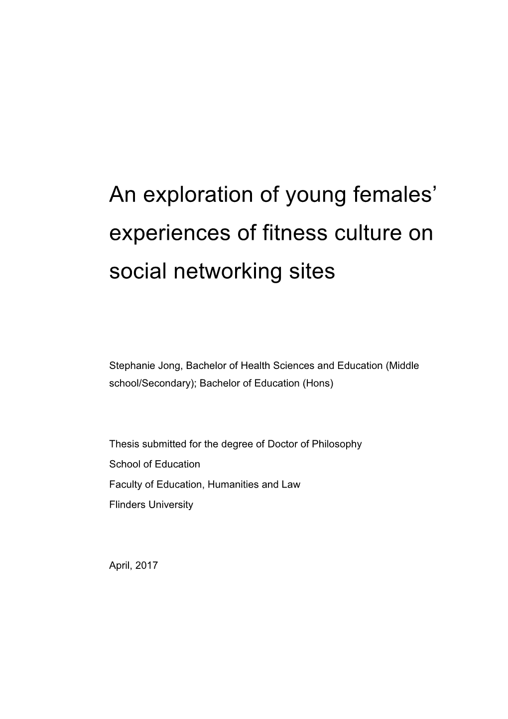 An Exploration of Young Females' Experiences of Fitness Culture On