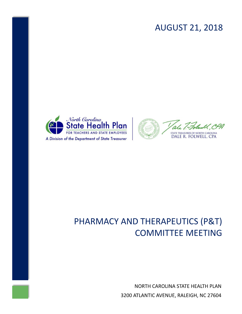 Pharmacy and Therapeutics (P&T) Committee Meeting