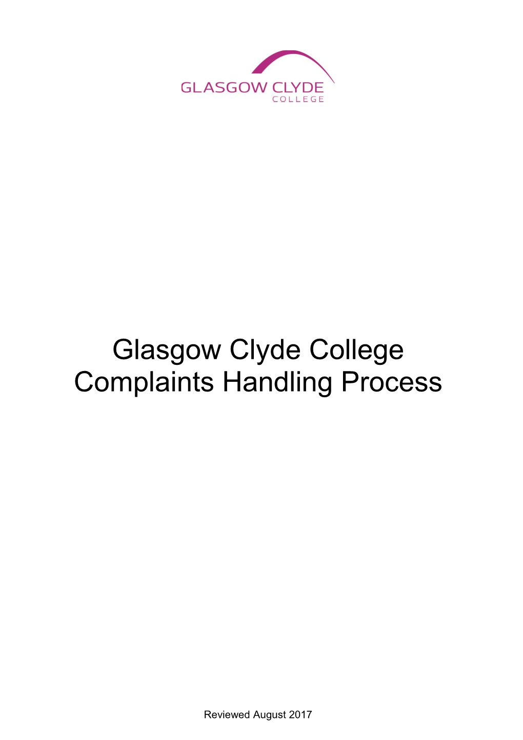 Glasgow Clyde College Complaints Handling Process