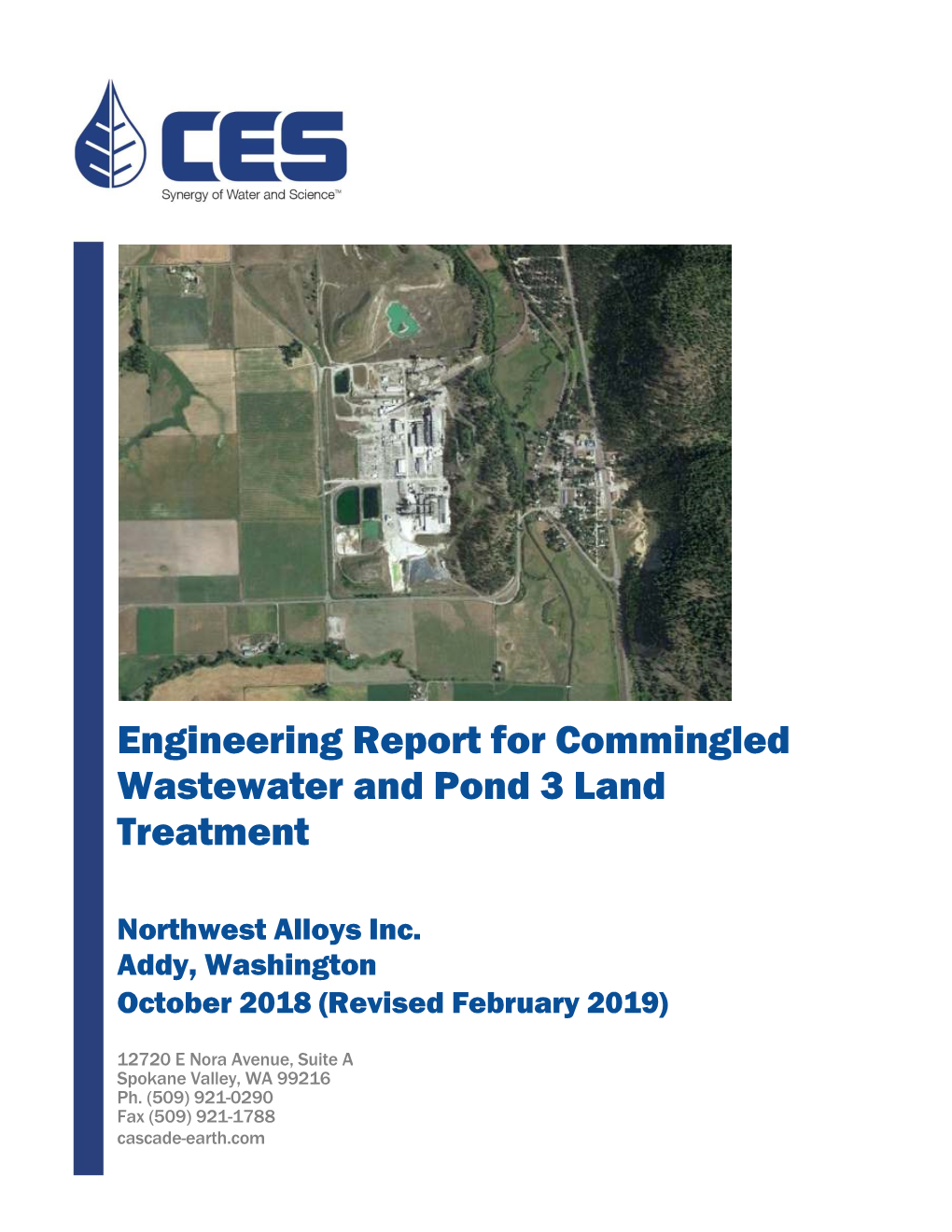 Engineering Report for Commingled Wastewater and Pond 3 Land Treatment Northwest Alloys Inc