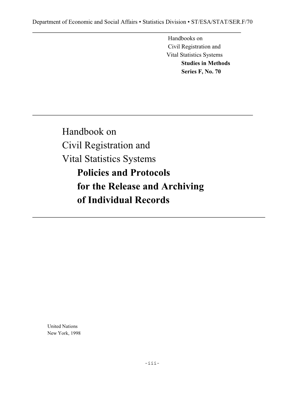 Handbook on Civil Registration and Vital Statistics Systems Policies and Protocols for the Release and Archiving of Individual Records