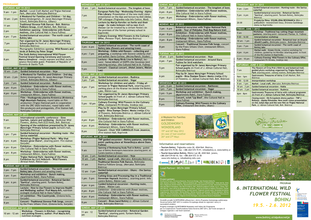 6. International Wild Flower Festival Bohinj 19.5. – 2.6. 2012