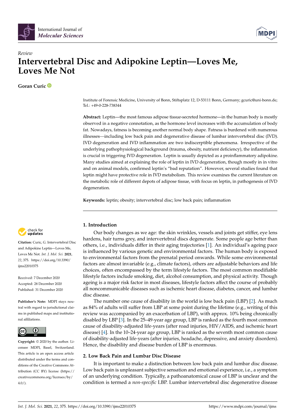 Intervertebral Disc and Adipokine Leptin—Loves Me, Loves Me Not