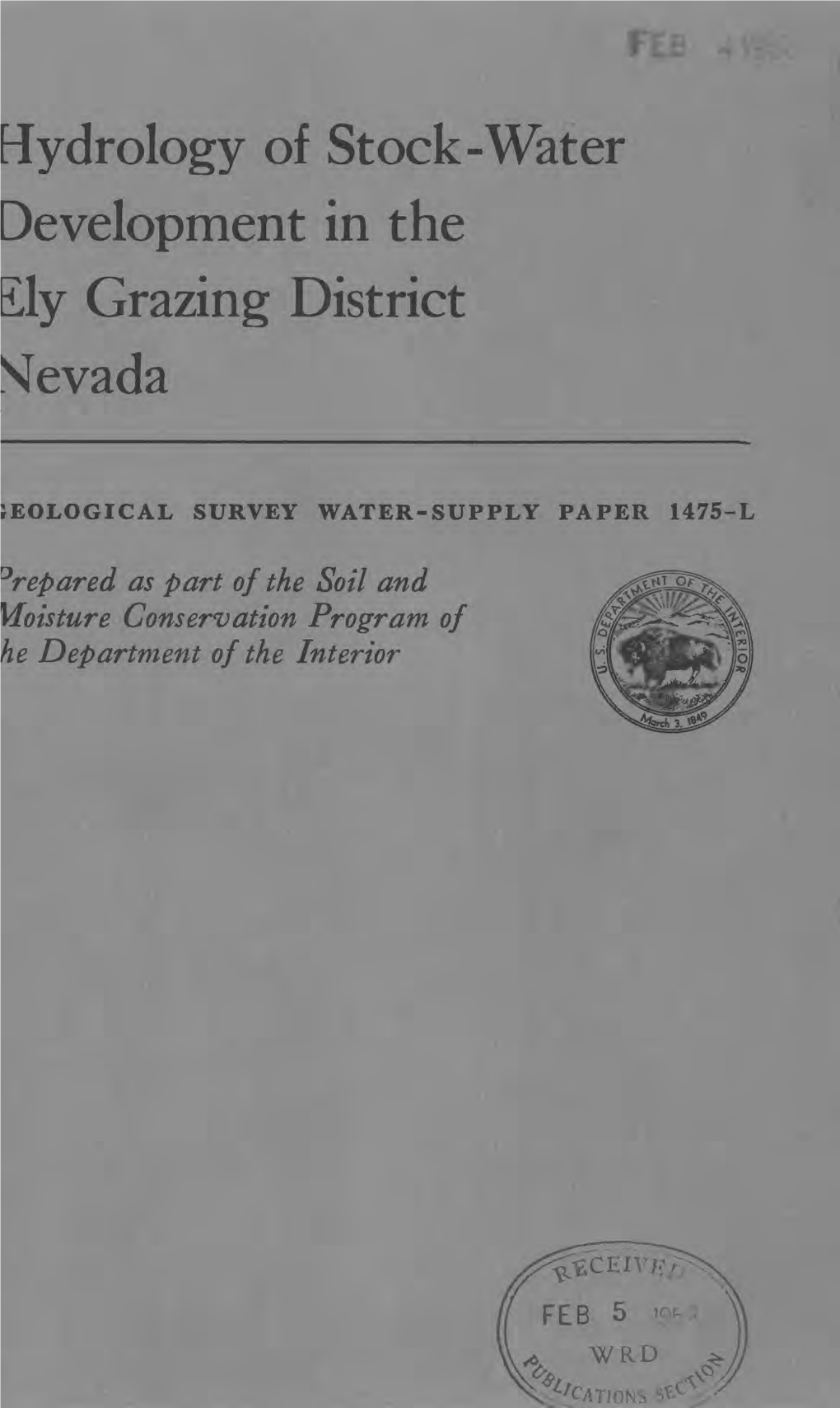 Hydrology of Stock-Water Development in the Ely Grazing District Sjevada